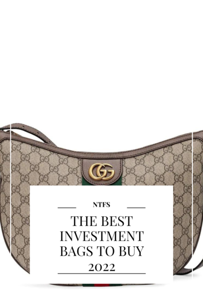 The Best Investment Bags to Buy 2022 and Enjoy for a Long Time