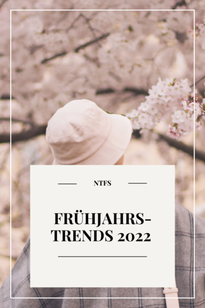 Frühjahrs-Trends 2022