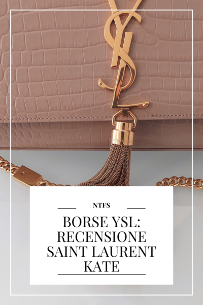 Borse YSL: recensione della Saint Laurent Kate bag