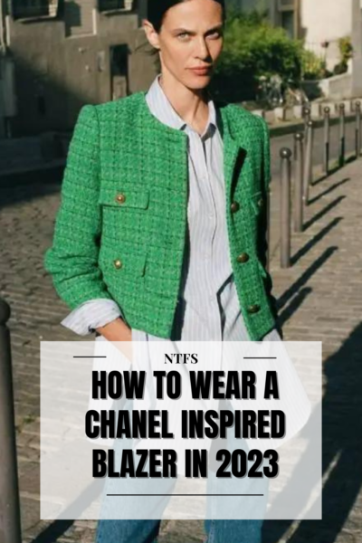 How To Wear a Chanel Inspired Blazer in 2023