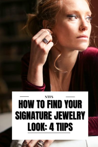 Find Your Signature Jewelry Look With These 4 Tips