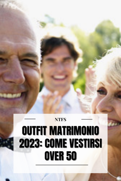 Outfit matrimonio 2023: come vestirsi over 50