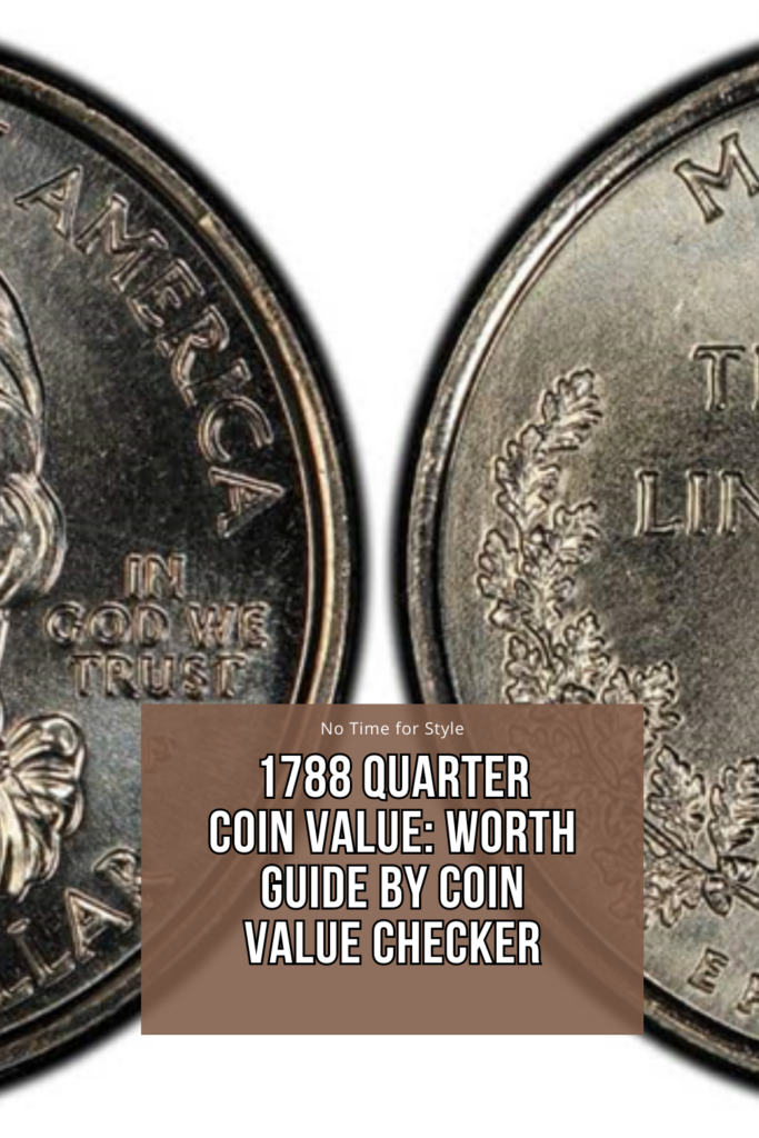 1788 Quarter Coin Value: Worth Guide by Coin Value Checker
