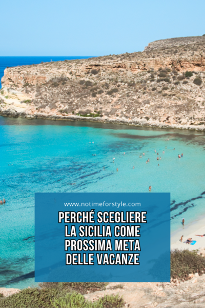 Perché scegliere la Sicilia come prossima meta delle vacanze
