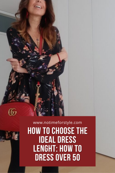 How To Choose The Ideal Dress Lenght: How To Dress Over 50
