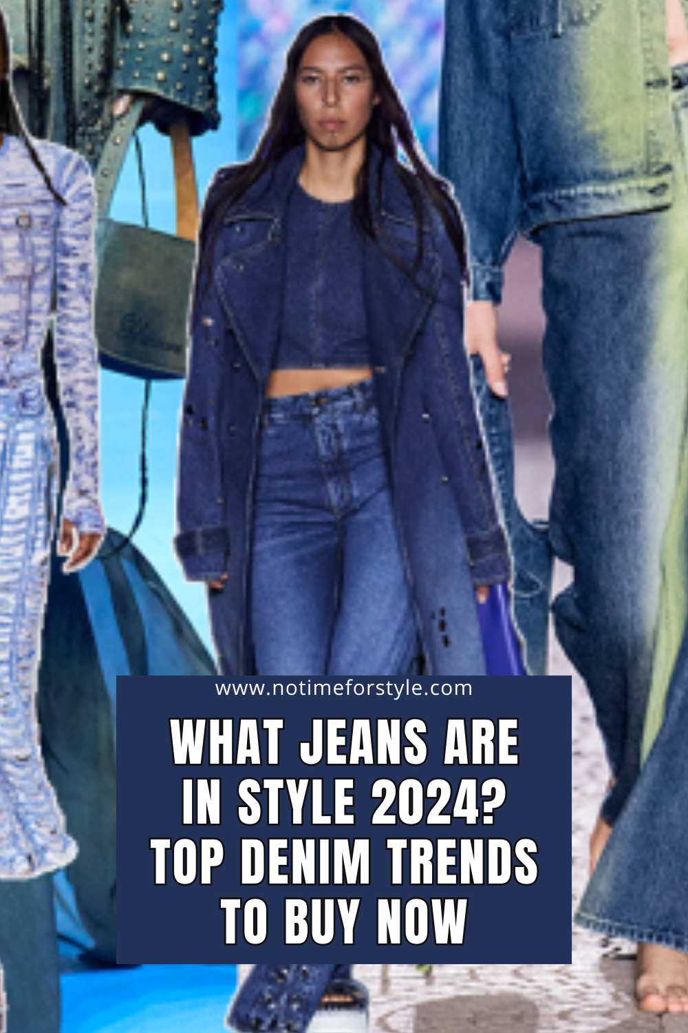 What Jeans Are In Style 2024? Stay Ahead of the Curve — No Time For Style