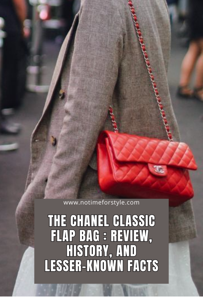 The Chanel Classic Flap Bag - Review, History, and Lesser-Known Facts — No  Time For Style