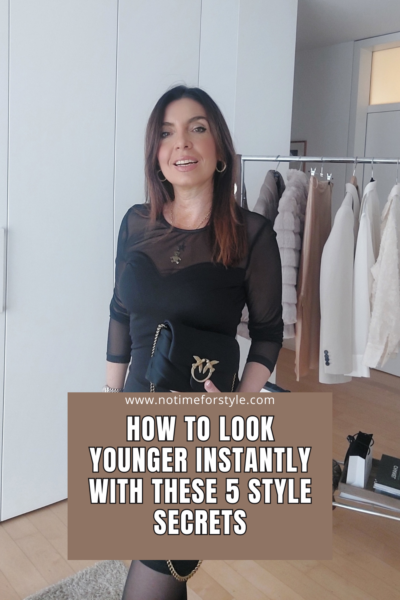 How To Look Younger Instantly With These 5 Style Secrets