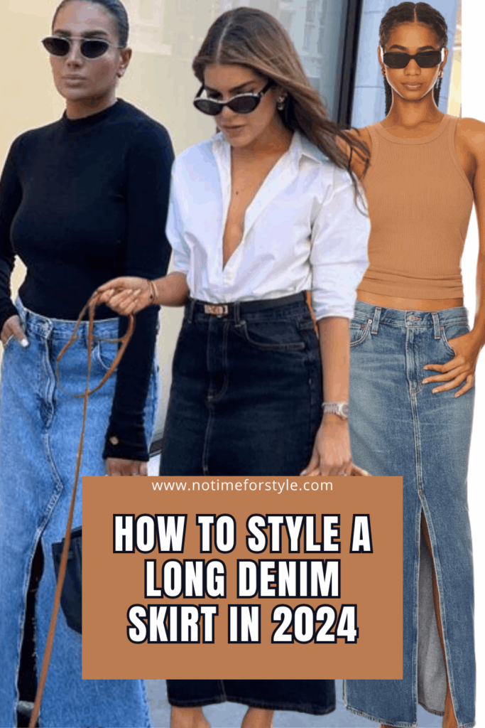 How to Style a Long Denim Skirt in 2024 — No Time For Style