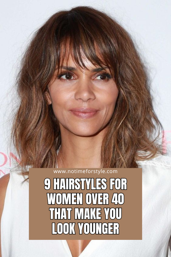 9 Hairstyles for Women Over 40 That Make You Look 10 Years Younger — No ...